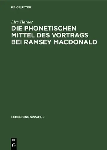 Cover of Die Phonetischen Mittel Des Vortrags Bei Ramsey MacDonald