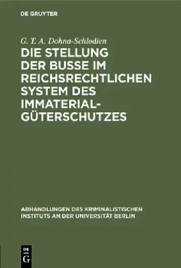 Cover of Die Stellung der Buße im reichsrechtlichen System des Immaterialgüterschutzes