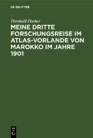 Cover of Meine dritte Forschungsreise im Atlas-Vorlande von Marokko im Jahre 1901