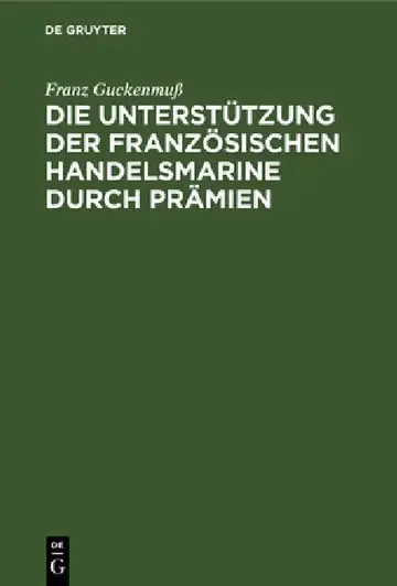 Cover of Die Unterstützung der französischen Handelsmarine durch Prämien