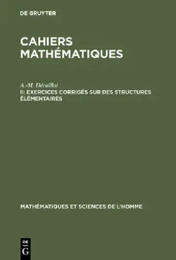 Cover of Cahiers mathématiques, II, Exercices corrigés sur des structures élémentaires