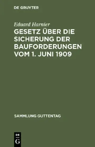 Cover of Gesetz über die Sicherung der Bauforderungen vom 1. Juni 1909