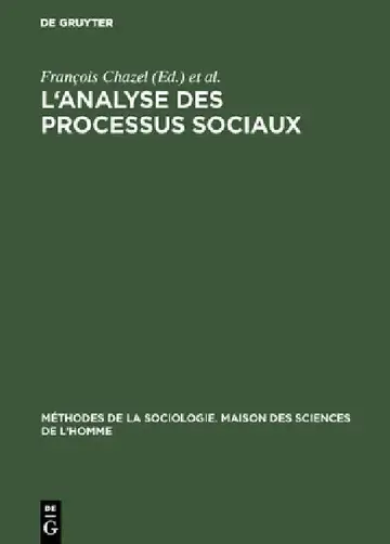 Cover of L'analyse des processus sociaux