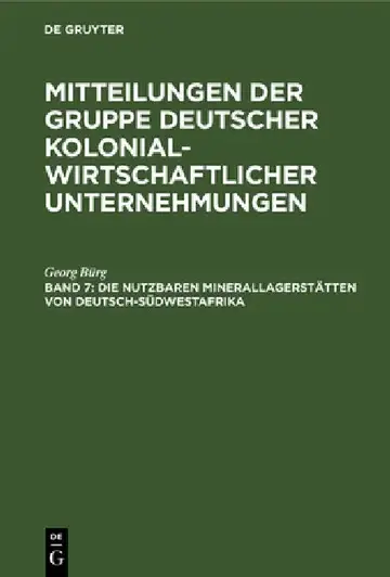 Cover of Die Nutzbaren Minerallagerstätten Von Deutsch-Südwestafrika