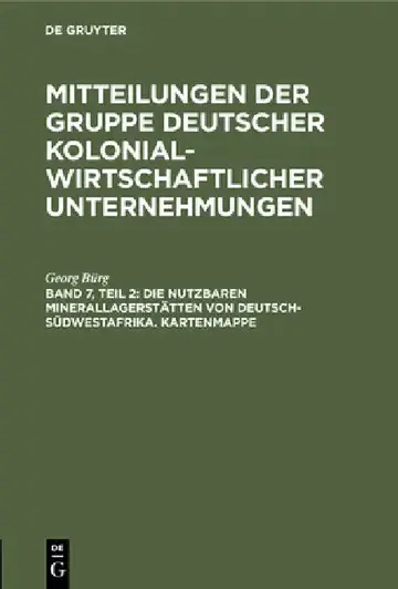 Cover of Die Nutzbaren Minerallagerstätten Von Deutsch-Südwestafrika. Kartenmappe