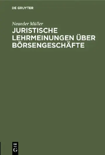 Cover of Juristische Lehrmeinungen Über Börsengeschäfte