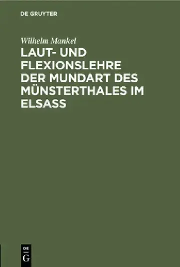 Cover of Laut- und Flexionslehre der Mundart des Münsterthales im Elsass