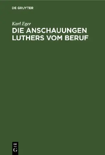 Cover of Die Anschauungen Luthers Vom Beruf