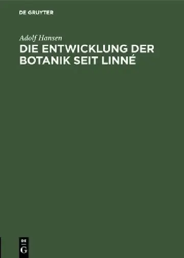 Cover of Die Entwicklung Der Botanik Seit Linné