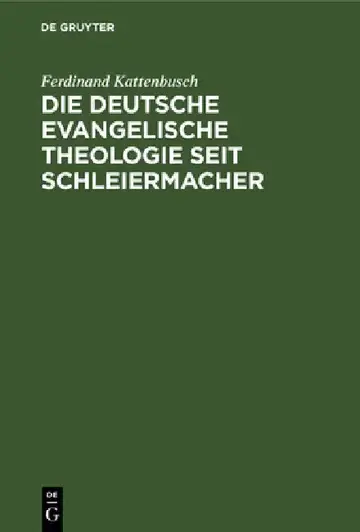 Cover of Die Deutsche Evangelische Theologie Seit Schleiermacher