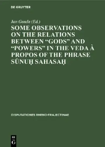 Cover of Some observations on the relations between "gods" and "powers" in the Veda à propos of the phrase Sūnuḥ Sahasaḥ