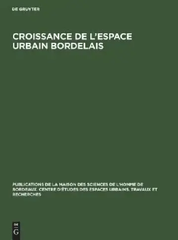 Cover of Croissance de l'espace urbain bordelais