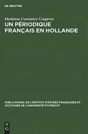 Cover of Un périodique français en Hollande