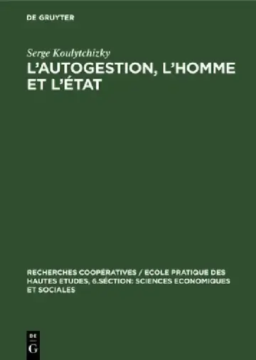 Cover of L'autogestion, l'homme et l'état