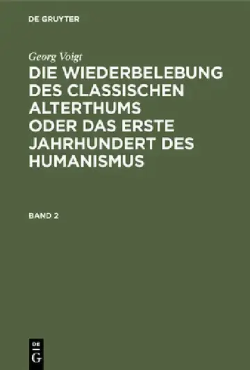 Cover of Die Wiederbelebung des classischen Alterthums oder das erste Jahrhundert des Humanismus