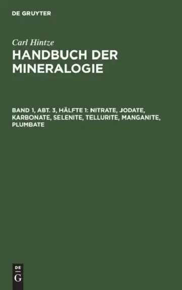 Cover of Nitrate, Jodate, Karbonate, Selenite, Tellurite, Manganite, Plumbate