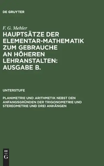 Cover of Planimetrie Und Arithmetik Nebst Den Anfangsgründen Der Trigonometrie Und Stereometrie Und Drei Anhängen