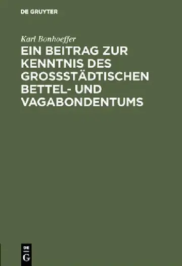 Cover of Ein Beitrag Zur Kenntnis Des Großstädtischen Bettel- Und Vagabondentums