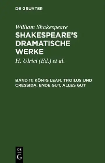 Cover of König Lear. Troilus und Cressida. Ende gut, Alles gut