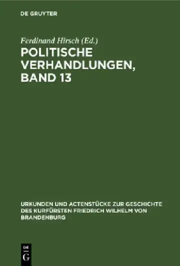 Cover of Politische Verhandlungen, Band 13