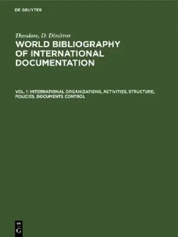 Cover of International organizations, activities, structure, policies, documents control