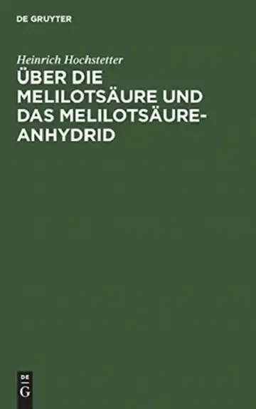 Cover of Über Die Melilotsäure Und Das Melilotsäure-Anhydrid