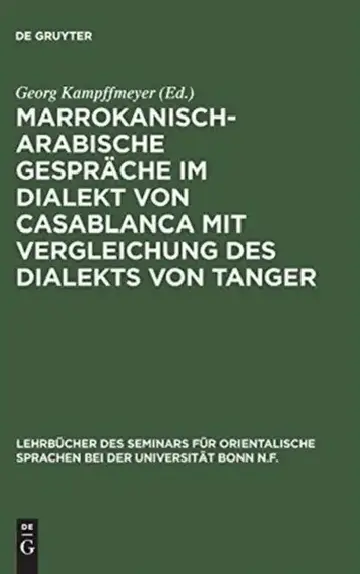 Cover of Marrokanisch-Arabische Gespräche im Dialekt von Casablanca mit Vergleichung des Dialekts von Tanger