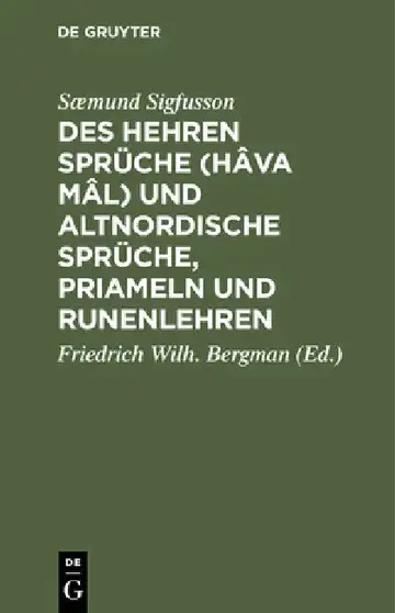 Cover of Des Hehren Sprüche (Hâva mâl) und altnordische Sprüche, Priameln und Runenlehren