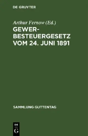 Cover of Gewerbesteuergesetz vom 24. Juni 1891