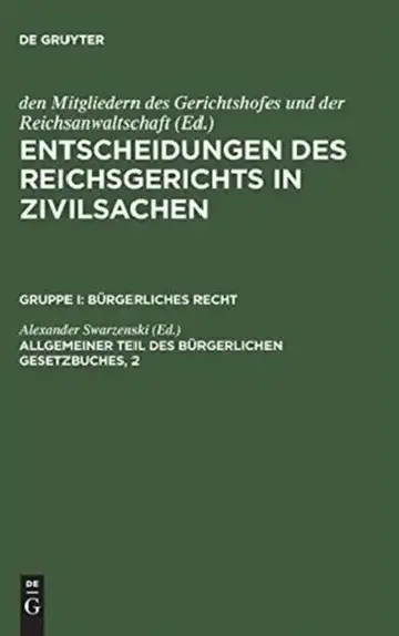 Cover of Entscheidungen des Reichsgerichts in Zivilsachen, Allgemeiner Teil des Bürgerlichen Gesetzbuches, 2