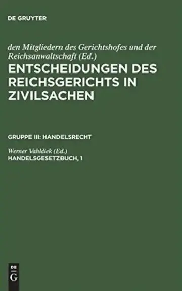 Cover of Entscheidungen des Reichsgerichts in Zivilsachen, Handelsgesetzbuch, 1