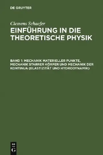 Cover of Mechanik Materieller Punkte, Mechanik Starrer Körper Und Mechanik Der Kontinua (Elastizität Und Hydrodynamik)