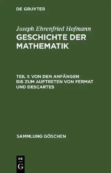Cover of Von Den Anfängen Bis Zum Auftreten Von Fermat Und Descartes