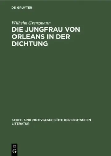 Cover of Die Jungfrau Von Orleans in Der Dichtung