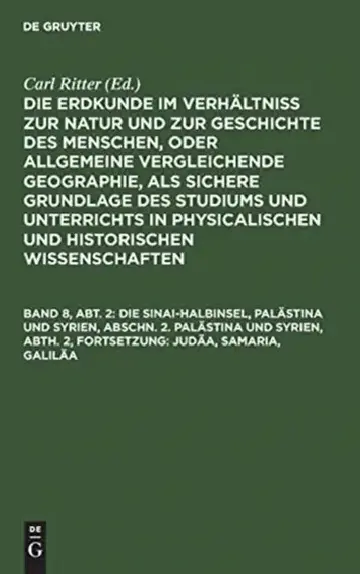 Cover of Die Sinai-Halbinsel, Palästina Und Syrien, Abschn. 2. Palästina Und Syrien, Abth. 2, Fortsetzung