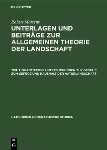 Cover of Quantitative Untersuchungen Zur Gestalt, Zum Gefüge Und Haushalt Der Naturlandschaft