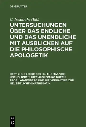 Cover of Die Lehre Des Hl. Thomas Vom Unendlichen, Ihre Auslegung Durch Prof. Langenberg Und Ihr Verhältnis Zur Neuzeitlichen Mathematik