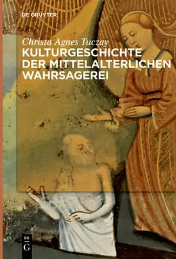 Cover of Kulturgeschichte der mittelalterlichen Wahrsagerei