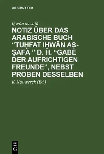 Cover of Notiz über das arabische Buch "Tuḥfat iḫwān aṣ-ṣafā " d. h. "Gabe der aufrichtigen Freunde", nebst Proben desselben