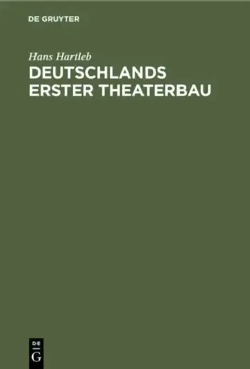 Cover of Deutschlands Erster Theaterbau