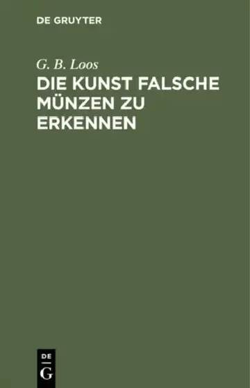 Cover of Die Kunst Falsche Münzen Zu Erkennen