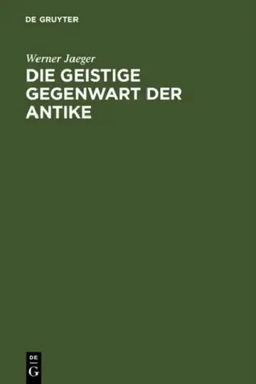 Cover of Die geistige Gegenwart der Antike
