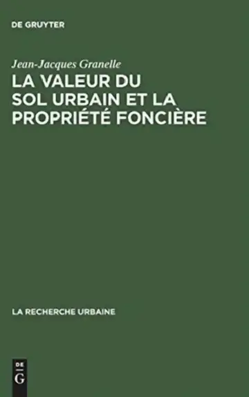 Cover of La Valeur Du Sol Urbain Et La Propriété Foncière
