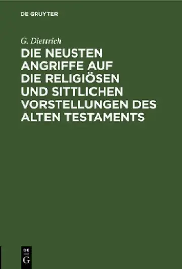 Cover of Die Neusten Angriffe Auf Die Religiösen Und Sittlichen Vorstellungen Des Alten Testaments
