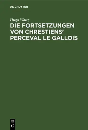 Cover of Die Fortsetzungen Von Chrestiens' Perceval Le Gallois