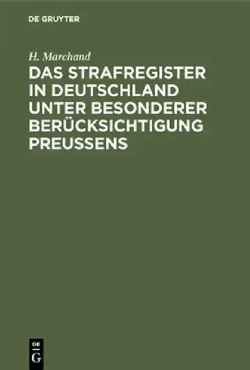 Cover of Das Strafregister in Deutschland unter besonderer Berücksichtigung Preussens