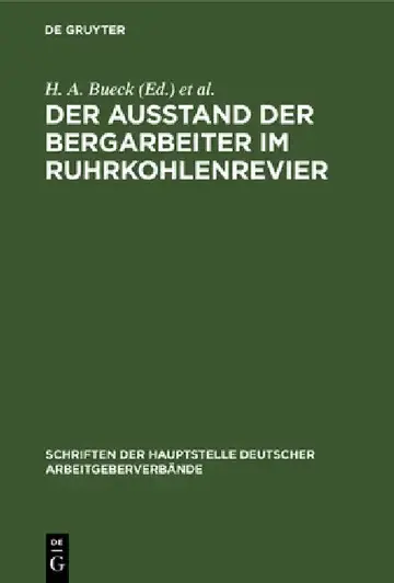 Cover of Der Ausstand der Bergarbeiter im Ruhrkohlenrevier