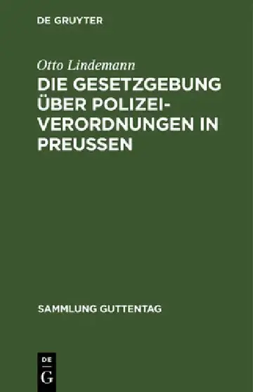 Cover of Die Gesetzgebung Über Polizeiverordnungen in Preußen