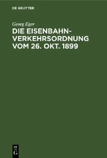 Cover of Die Eisenbahn-Verkehrsordnung Vom 26. Okt. 1899
