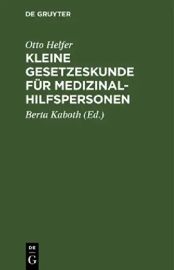 Cover of Kleine Gesetzeskunde Für Medizinalhilfspersonen